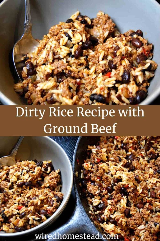 Pinterest pin that says Dirty Rice Recipe with Ground Beef.  Bowl of dirty rice at the top and a picture of the bowl and a cast iron skillet both full of dirty rice at the bottom